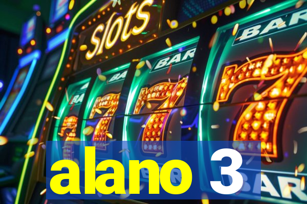 alano 3
